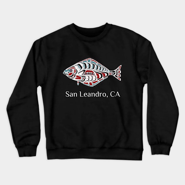 San Leandro, California Halibut Northwest Native American Tribal Gift Crewneck Sweatshirt by twizzler3b